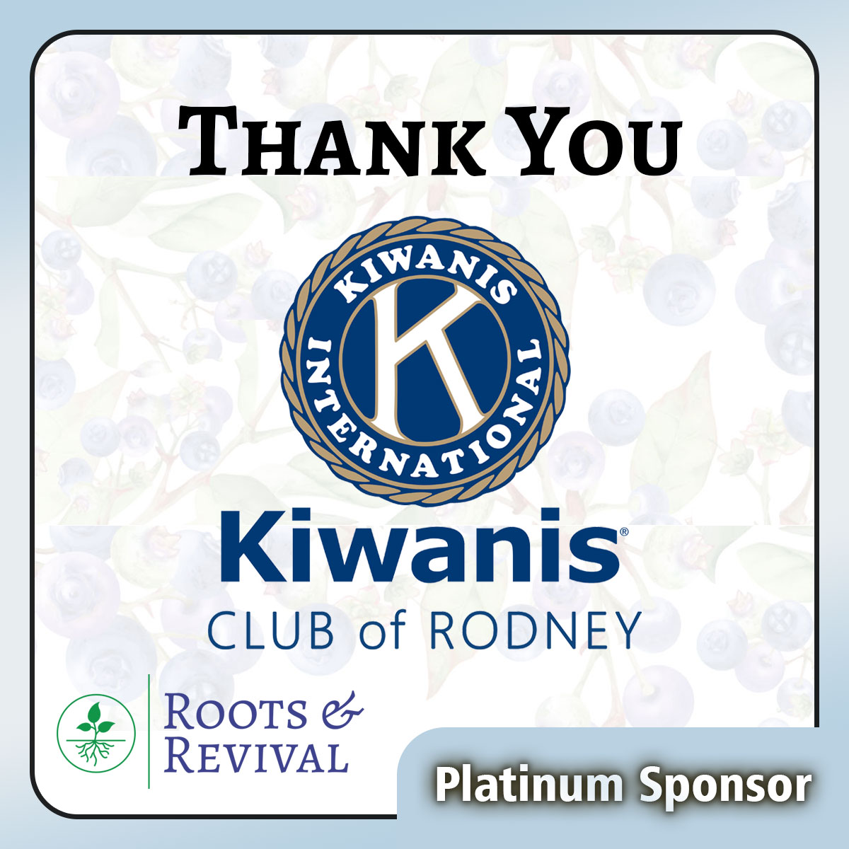 Kiwanis Club of Rodney Platinum Sponsor