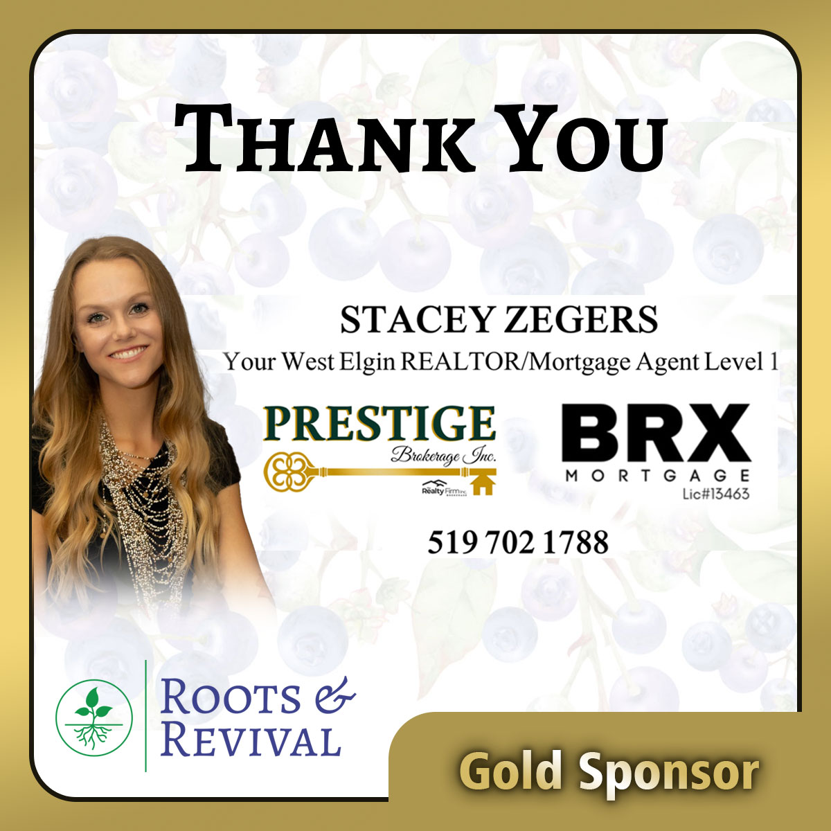 Stacey Zegers from Prestige Brokerage and BRX Mortgage